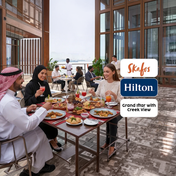 Hilton Dubai - Grand Iftar with Stunning Creek Views at Skafos