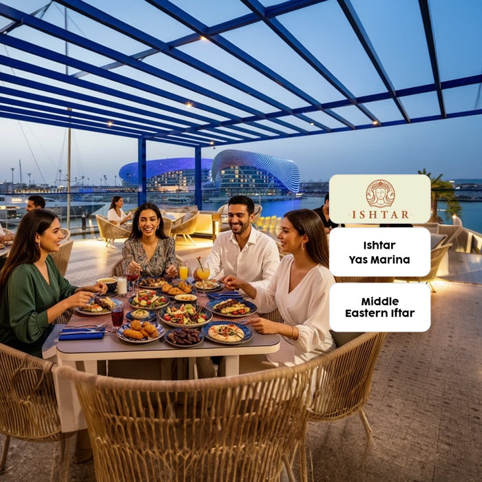 Ishtar Yas Marina - Authentic Middle Eastern Iftar Experience